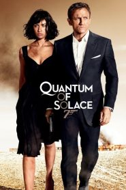 James Bond 24 : Quantum of Solace 2008